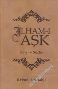 İlham-ı Aşk - Şiirler, Sözler -        2015