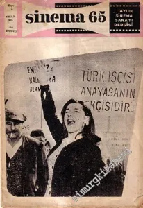 Sinema 65: Aylık Sinema Sanatı Dergisi - Nisan 1965; Sayı: 4