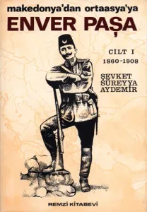 Enver Paşa Cilt 1
