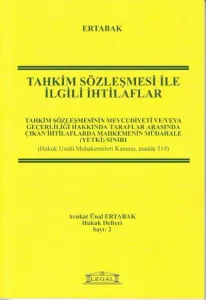 Tahkim Sözleşmesi İle İlgili İhtilaflar
