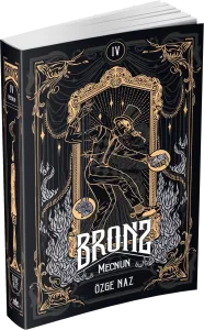 BRONZ 4: MECNUN - CİLTSİZ