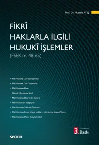 Fikrî Haklarla İlgili Hukukî İşlemler