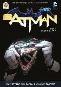 Batman Cilt 3 Ailenin Ölümü