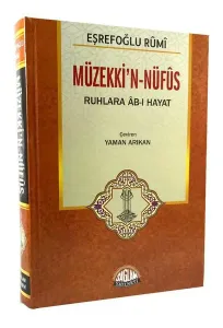 Müzekki'n-Nüfus; Ruhlara Ab-ı Hayat
