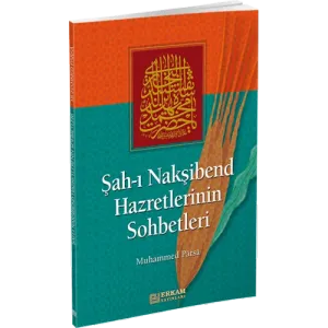 Muhammed Bahaeddin Hazretlerinin Sohbetleri