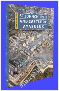 St. John Church and Castle of Ayasuluk - Archaeological Guide  -         2023