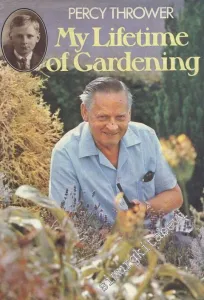 My Lifetime of Gardening -