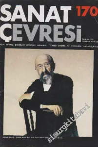 Sanat Çevresi Aylık Sanat Dergisi - Resim, Heykel, Dekoratif Sanatlar, Mimarlık, Tiyatro, Sinema, TV, Fotoğraf, Sanat Olayları - Sayı: 170      Aralık
