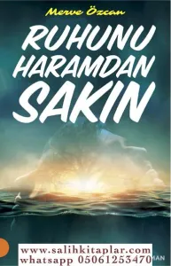 Ruhunu Haramdan Sakın - Merve Özcan