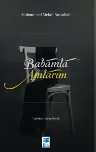 Babamla Anılarım