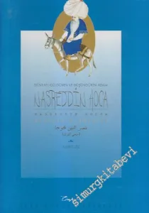 Dünyayı Güldüren ve Düşündüren Adam Nasrettin Hoca = Nasrettin Hodja = Nasrettin Hodscha (Nasreddin Hoca) CİLTLİ -        1998