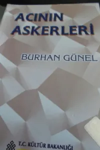 Acının Askerleri