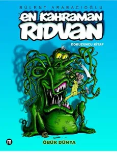 En Kahraman Rıdvan; Öbür Dünya