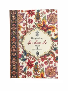 Defter - Her güzel şey bir dua ile başlar