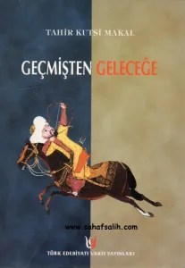 Geçmişten Geleceğe