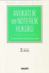 Avukatlık ve Noterlik Hukuku