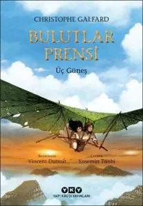 Bulutlar Prensi 2 - Üç Güneş