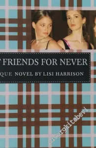 Best Friends for Never: The Clique 2  - A Clique Novel The Revenge of the Wannabes: The Clique 3  - A Clique Novel -        2004