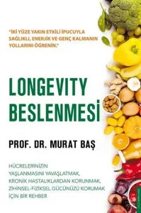 Longevity Beslenmesi