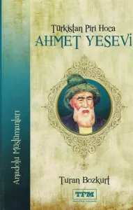 Türkistan Piri Hoca Ahmet Yesevi