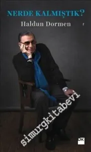 Nerde Kalmıştık -         2013