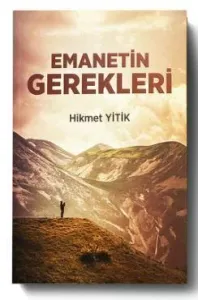 Emanetin Gerekleri