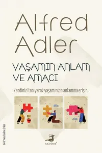 Yaşamın Anlam ve Amacı