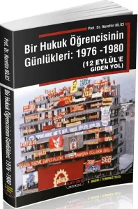 Bir Hukuk Öğrencisinin Günlükleri 1976 -1980