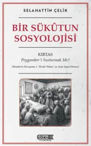 Bir Sükûtun Sosyolojisi