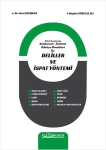 Deliller ve İspat Yöntemi
