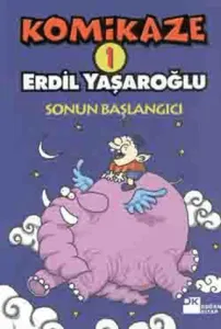 Komikaze 1 - Sonun Başlangıcı
