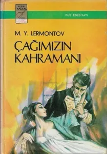 Çağımızın Kahramanı - Tam Metin 1975 Baskı - Ciltli Kitap