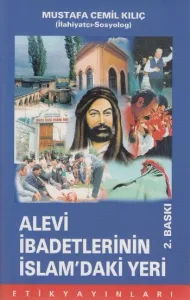 Alevi İbadetlerinin İslam'daki Yeri