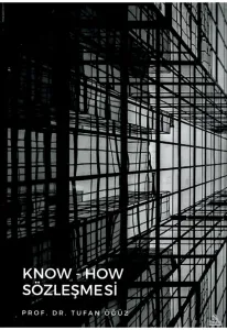 Know-How Sözleşmesi