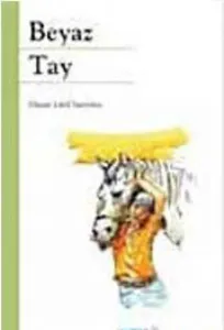 Beyaz Tay-Hasan Latif Sarıyüce