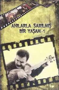 Anılarla Sarılmış Bir Yaşam (Brd)