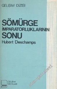 Sömürge İmparatorluklarının Sonu -
