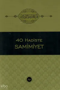 40 Hadiste Samimiyet