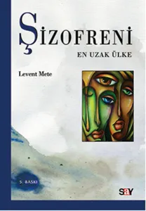 Şizofreni; En Uzak Ülke