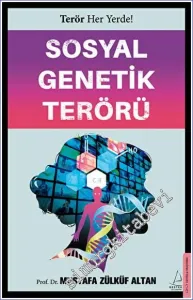 Sosyal Genetik Terörü -