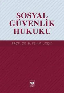 Sosyal Güvenlik Hukuku