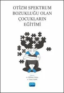 Otizm Spektrum Bozukluğu Olan Çocukların Eğitimi