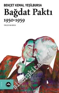 Bağdat Paktı 1950 - 1959 -