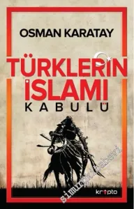 Türklerin İslamı Kabulü -        2024