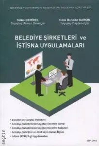 Belediye Şirketleri ve İstisna Uygulamaları
