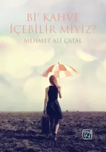 Bi Kahve İçebilir miyiz