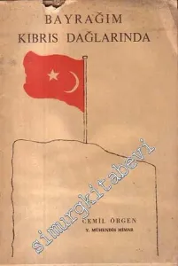 Bayrağım Kıbrıs Dağlarında -