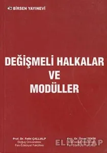 Değişmeli Halkalar ve Modüller