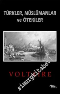 Türkler, Müslümanlar ve Ötekiler -