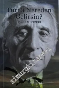 Turna Nereden Gelirsin? -